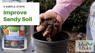 'How to Amend SANDY SOIL (ORGANIC AND NATURAL!)'
