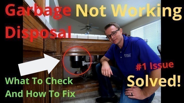 'Garbage Disposal Not Working | What To Check And How To fix'