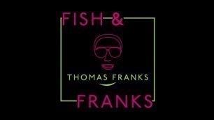 'Fish & Franks - Session 1 of Nutrition - Good Mood Food'