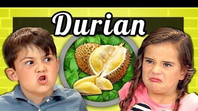 'KIDS vs. FOOD #16 - DURIAN'