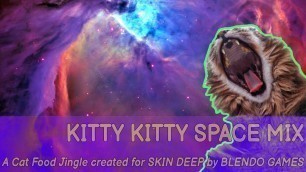 'Kitty Kitty Space Mix, Freeze Dried Space Food, for Cats (for Blendo Games\' Skin Deep)'