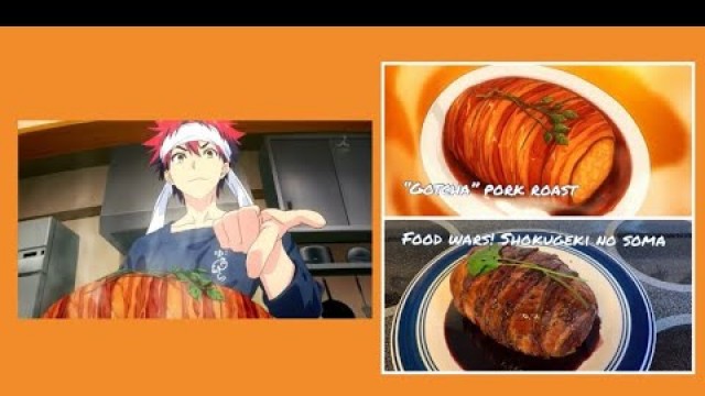 'ANIME FOOD!!! “Gotcha” Pork Roast-Food Wars!:Shokugeki no Soma  Anime Cooking with Rice Papi'