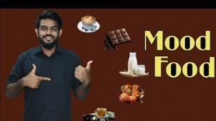 'MOOD FOOD /Boost your mood with food / Dark Chocolate / Tea / Coffee/ Ahnaf Shakib'