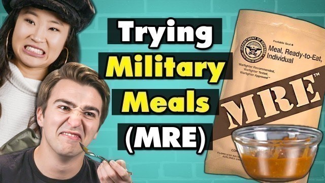 'COLLEGE KIDS EAT MILITARY MEALS MREs (Asian Style Beef, Chili, more)  | College Kids Vs Food'