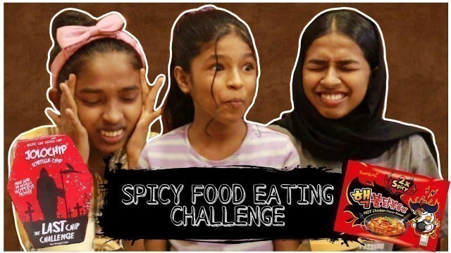 'SPICY FOOD EATING CHALLENGE|THE3SISTERS'