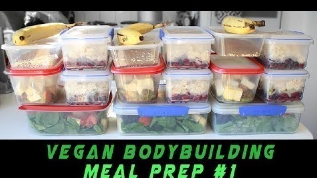 'Vegan Bodybuilding Meal Prep | 170g Protein'