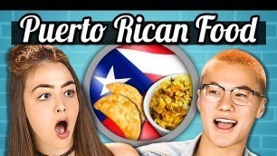 'TEENS EAT PUERTO RICAN FOOD! | Teens Vs. Food'