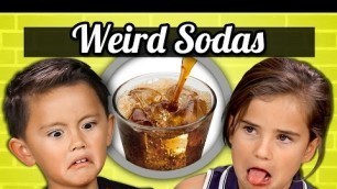 'KIDS vs. FOOD - WEIRD SODAS'