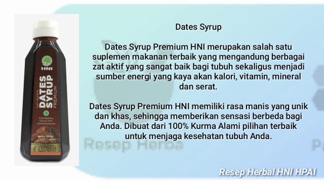 'Manfaat Sari Kurma DATES SYRUP PREMIUM HNI-HPAI'