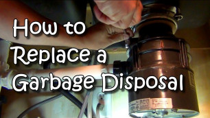 'How to Replace a Garbage Disposal'