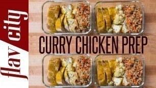 'Chicken Meal Prep - Healthy Curry Chicken - Easy Chicken Meal Prep'
