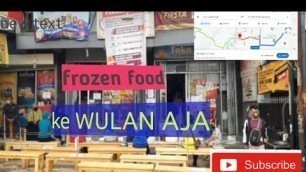 'Frozen food, ke wulan aja'
