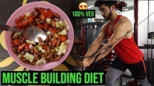 'Muscle Building Meals for Vegetarians | Indian Bodybuilding Diet |'