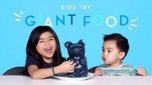 'Kids Try Giant Food | Kids Try | HiHo Kids'