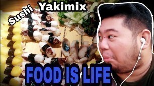 'Yakimix Buffet with the Fam! Food is Life'