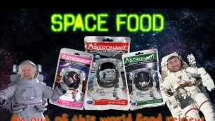 'SPACE FOOD! Tasting Astronaut Food. Freeze Dried Snacks. Cosmonaut Food Review'