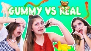 'REAL VS GUMMY FOOD CHALLENGE ft BrooklynAndBailey'