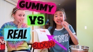 'GUMMY VS REAL FOOD CHALLENGE GONE WRONG (BLOOD EVERY WHERE)'