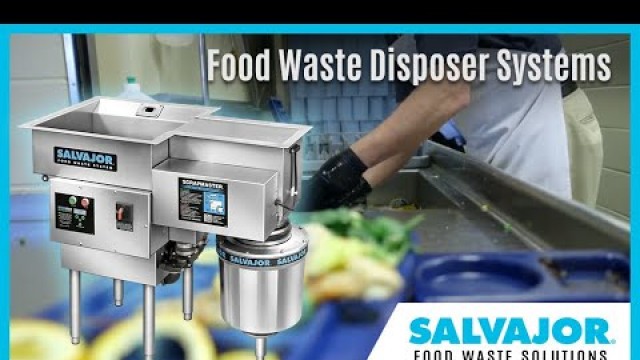 'Food Waste Disposer Systems | Salvajor'