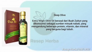 'Manfaat Deep Olive buah Zaitun | Obat Herbal HNI HPAI'