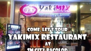 'Yakimix Restaurant at SM City Bacolod by Bacolod Lifestyle'