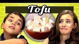'KIDS vs. FOOD #6 - TOFU'