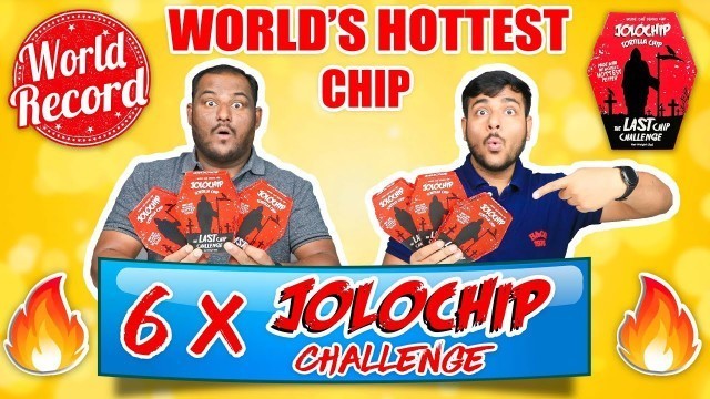 'WORLD\'S HOTTEST JOLO CHIP EATING CHALLENGE | Spiciest Chip | Brother Vs Brother | Viwa Brothers'