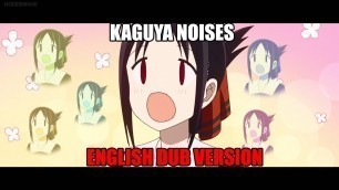 'Kaguya Noises Season 2 Dub Version'