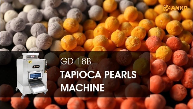 'ANKO GD-18B Tapioca Pearls Machine'