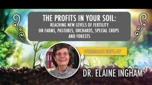 'The Profits In Your Soil  Reaching New Levels of Fertility on Farms, Pastures, and Special Crops.'