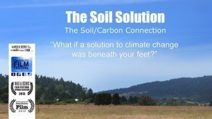 'The Soil Solution to Climate Change Film'
