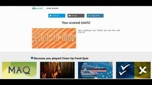 'Close Up Food Quiz 2020 Answers 100%'