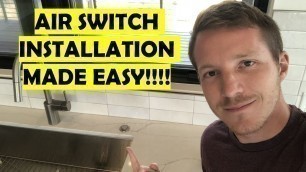 'How to Install an Air Switch for a Kitchen Sink Disposal | DIY Air Switch'