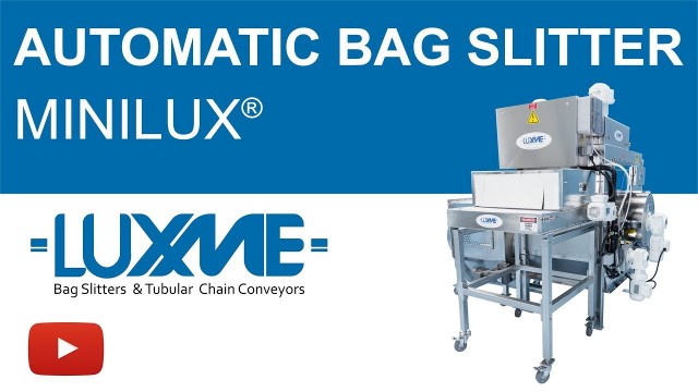 'Automatic Bag Slitters - Automatic Bag Openers (Minilux®) - Automatic Sack Opener - Bag Handling'