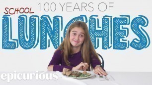 'Kids Try 100 Years of School Lunches'
