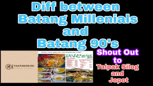 'Batang 90\'s and Batang Millenials Different.'