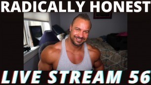 'RADICALLY HONEST BODYBUILDING LIVE STREAM 56 | MY MEAL PREP COMPANY | INTERMITTENT FASTING | JP QUIT'