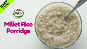 'How to make millet rice porridge for babies | Baby Food recipes | Early Foods'