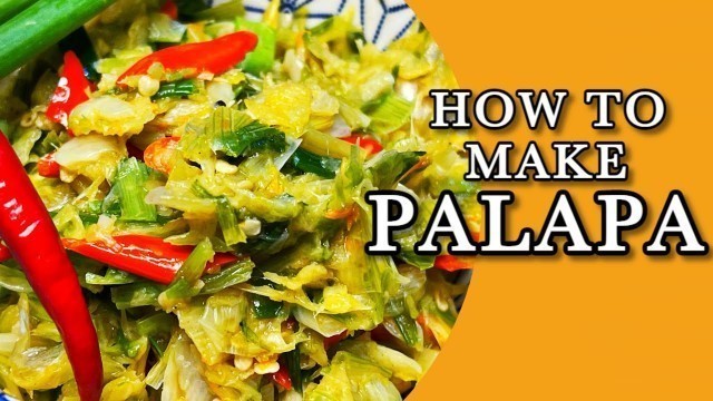 'HOW TO MAKE PALAPA RECIPE (MARANAO APPETIZER/ CONDIMENT).'