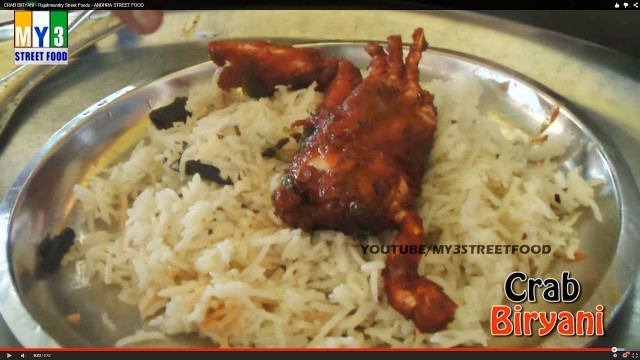 'CRAB BIRYANI - Rajahmundry Street Foods - ANDHRA STREET FOOD street food'