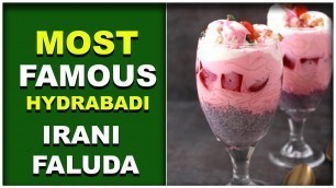 'Most Famous Hyderabadi IRANI Falooda || Hyderabad Street Food || Easy falooda Recipe || Hybiz Tv'