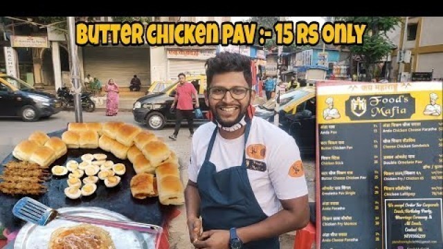 'Butter chicken pav Rs 15/- at dadar | Mumbai street food'