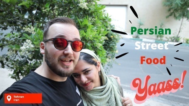 'Persian Street Food tour in Tehran, Iran. (Part 1)'