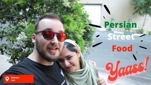 'Persian Street Food tour in Tehran, Iran. (Part 1)'
