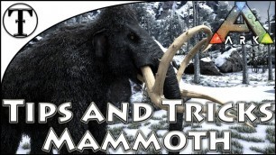 'Fast Mammoth Taming Guide :: Ark : Survival Evolved Tips and Tricks'