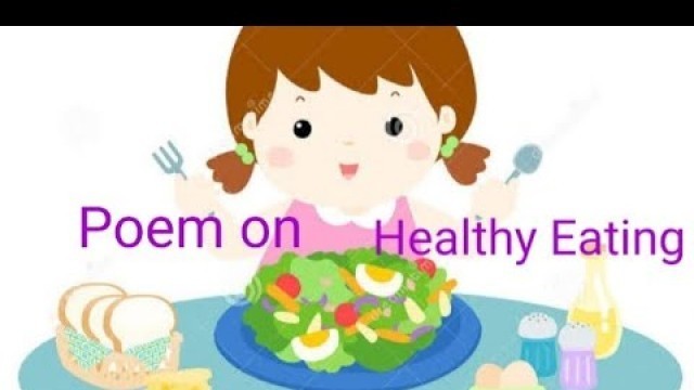 'Poem on Healthy Eating | Lovely poem on vegetables | Little girl Little girl .....'