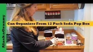 'How To Make A Canned Food Organizer With A 12 Pack Soda Box- Food Storage Tips Tricks Hacks'