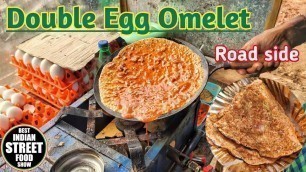 'Road side Double Egg Omelet | Big Tasty Egg Omelet | Hyderabad street food | plain Egg Omelet'