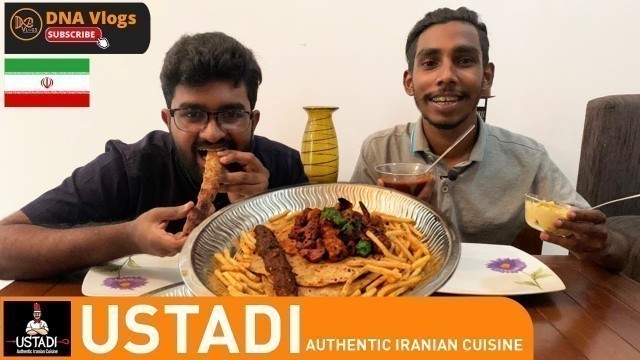 'Authentic Iranian Food | USTADI | DNA Vlogs'