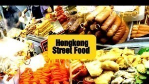 'HONGKONG STREET FOOD IN MONGKOK'